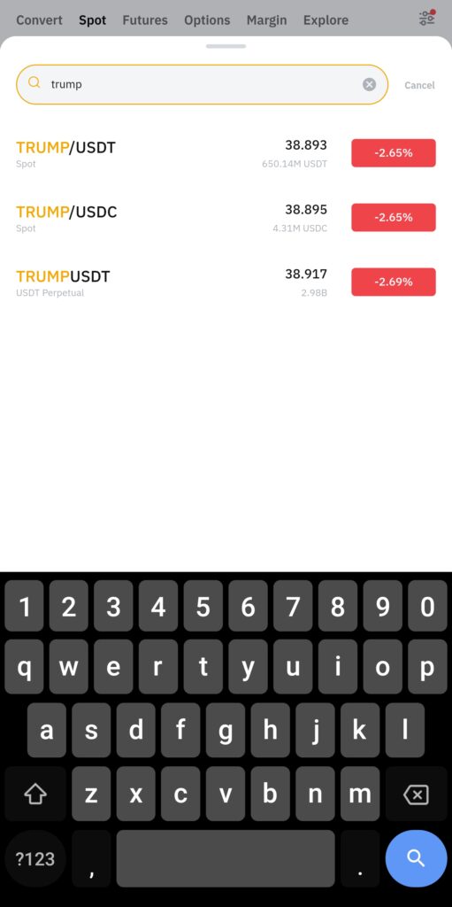 Step 4: Search for Trump Coin
On the Spot Trading Page, click on the coin displayed at the top or use the search icon.
Search “Trump”: Type "Trump" in the search box and select TRUMP/USDT. This is the trading pair you’ll use to exchange USDT for Trump Coin.
