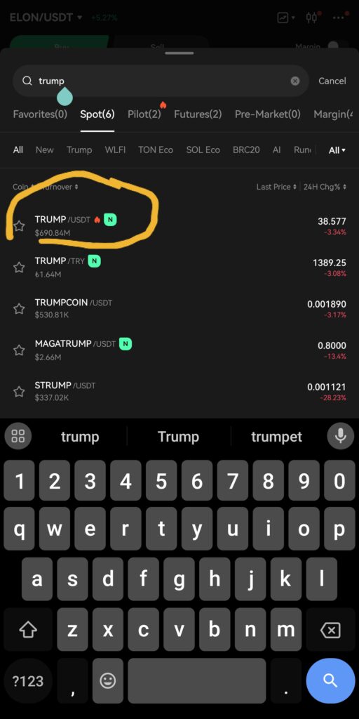 Step 4: Search for Trump Coin
On the trading page, look for the search box at the top.
Type “TRUMP” in the search box.
Select TRUMP/USDT from the list that appears. This trading pair shows that you will use USDT to buy Trump Coin.
