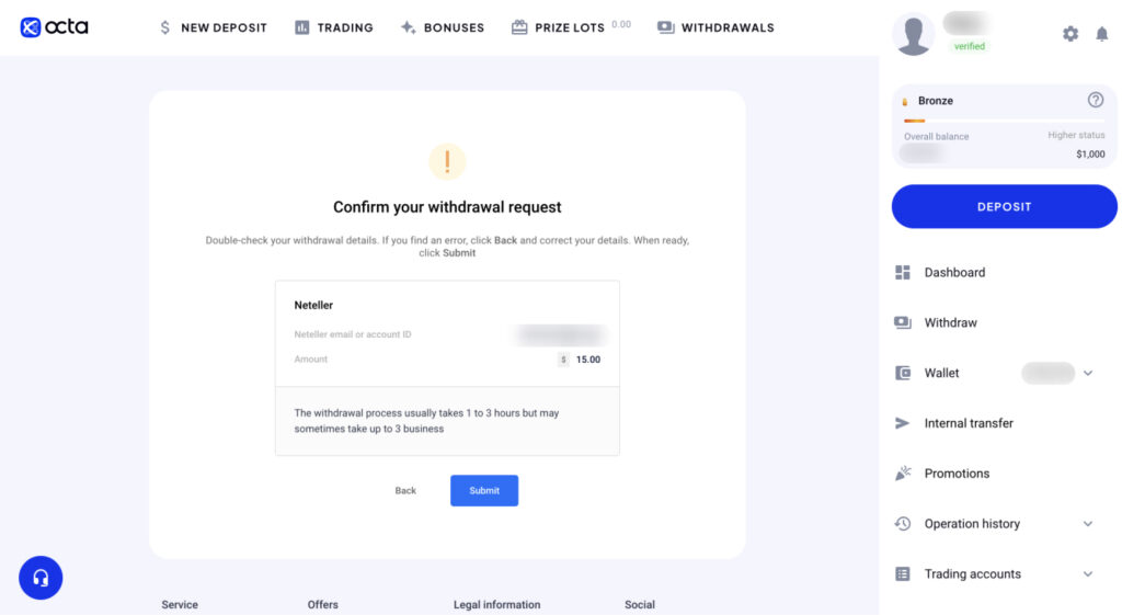 How to Withdraw Money from Octa in Nigeria (Step-by-step Guide with Screenshots)

5. Double-Check Your Withdrawal Information
Before submitting the request, carefully review the entered information to ensure everything is accurate.
Click “Submit” to complete the process.
