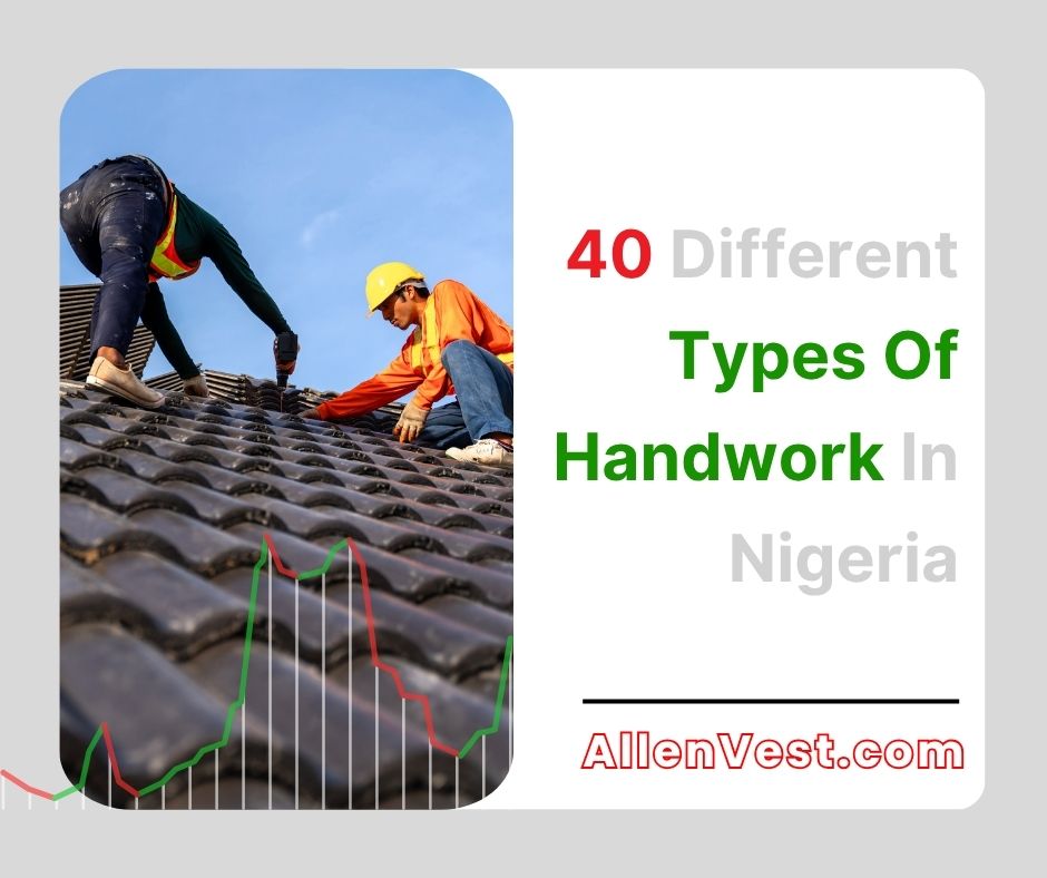 In this blog post, you’ll discover 40 different types of handwork in Nigeria that you can learn and start making money from. We’ve kept it simple, straight to the point, and beginner-friendly.