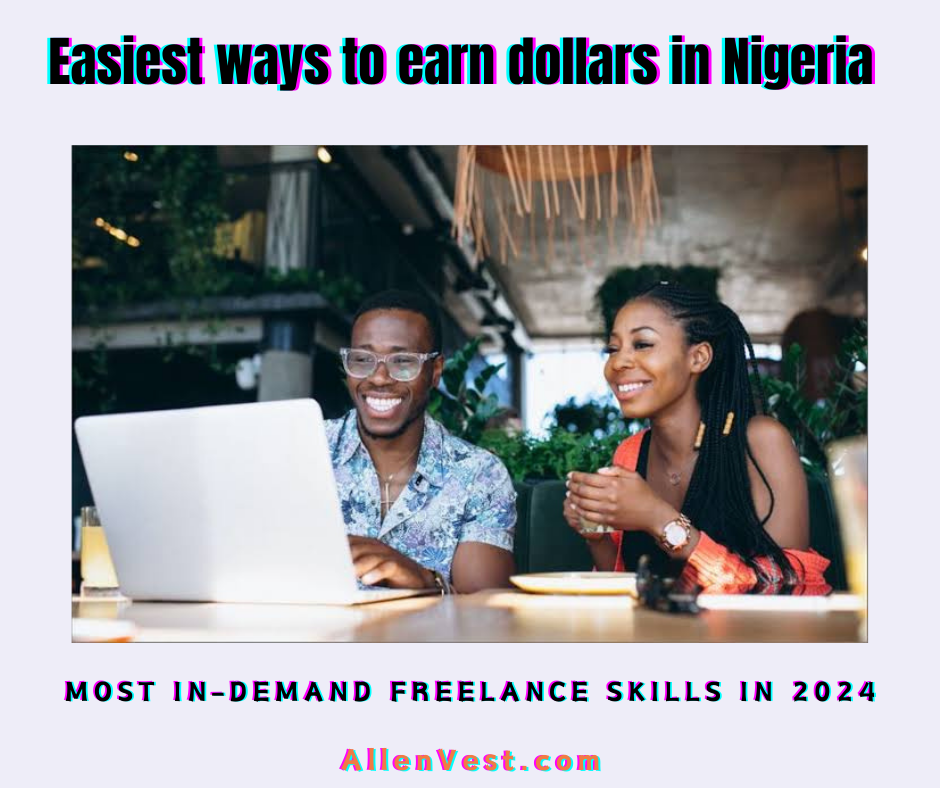 With the way things are headed in Nigeria, earning in dollars seems to be the wisest way to reduce the impact of inflation on your finances. Freelancing offers 11 of the easiest ways to earn dollars in Nigeria in 2024.