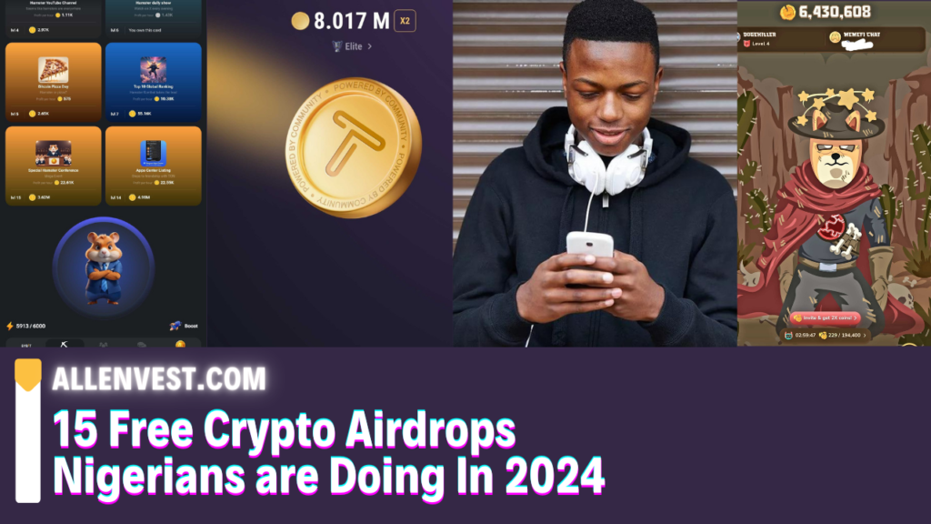 How to Benefit From Crypto Airdrops in Nigeria In 2024