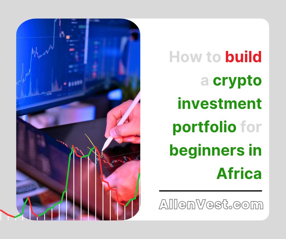 In this guide, you will learn how to build a crypto investment portfolio for beginners in Africa, step by step. We will cover how to choose cryptocurrencies, select a reliable exchange, decide on an investment strategy, protect your funds, and monitor your portfolio as it grows.
